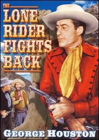 The Lone Rider Fights Back (1941)