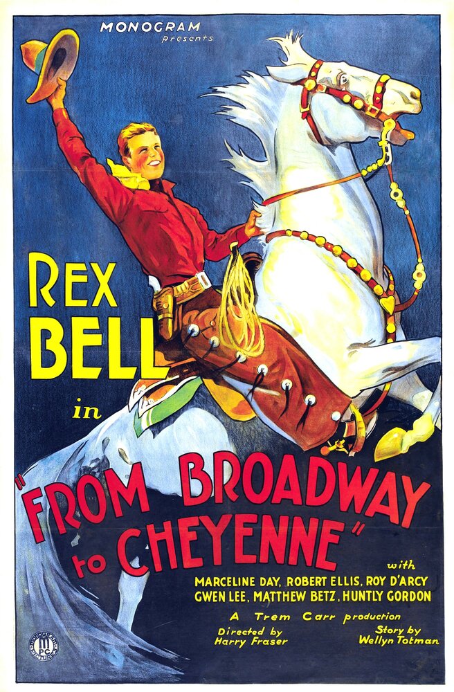 Broadway to Cheyenne (1932)