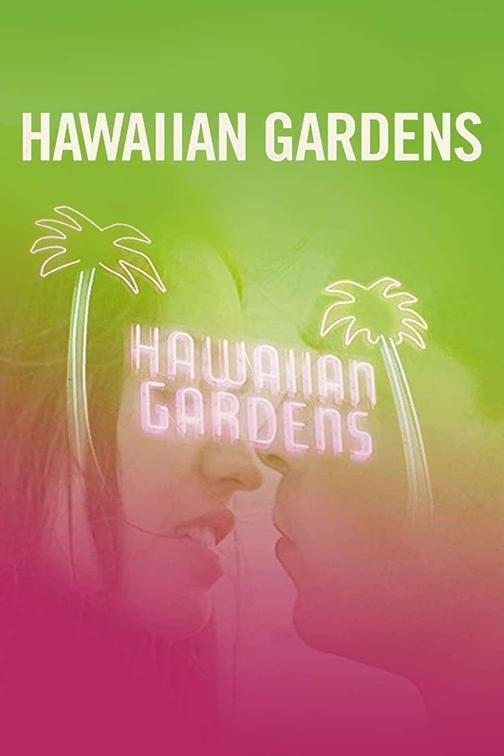 Hawaiian Gardens (2001)