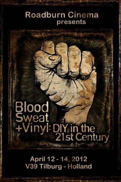 Blood, Sweat + Vinyl: DIY in the 21st Century (2011)