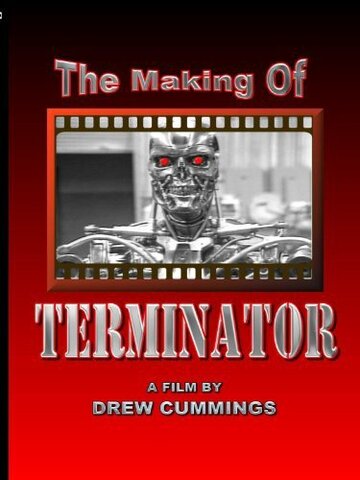 The Making of «Terminator» (1984)