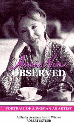 Anais Nin Observed (1974)