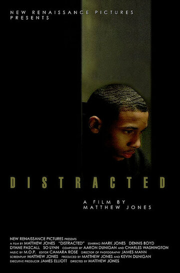 Distracted (2005)